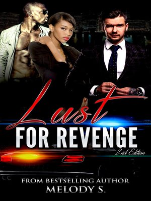 cover image of Lust For Revenge